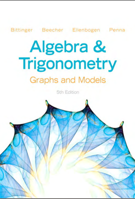 Algebra and Trigonometry  Graphs and Models 5ed